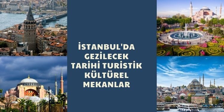 istanbul'da gezilecek yerler
