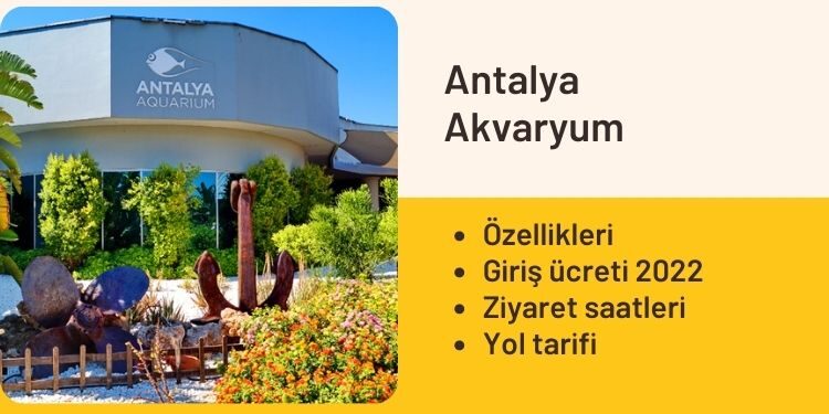 Antalya Akvaryum Açılış Kapanış