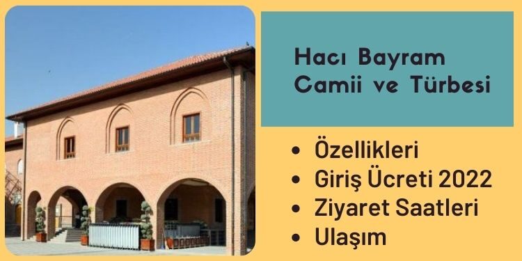 Hacı Bayram Camii (Ankara) Özellikleri