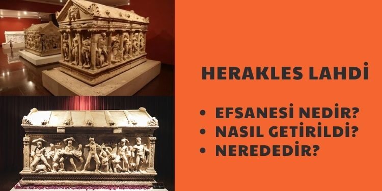 Tarihin Mirası: Herakles Lahdi ve Efsanesi Nedir