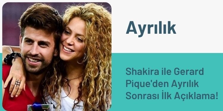 Shakira ile Gerard Pique'den Ayrılık